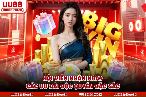 Hội viên nhận ngay các ưu đãi độc quyền đặc sắc