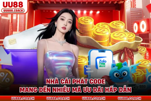 Nhà cái phát code mang đến nhiều mã ưu đãi hấp dẫn